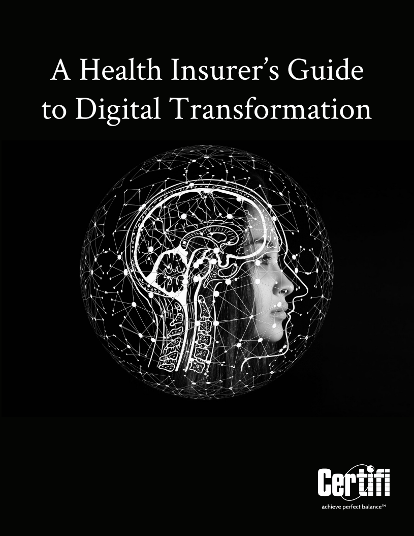 A Health Insurers Guide to Digital Transfomation
